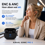 Kiraal Sonic Pro 2 - Draadloze Oordopjes